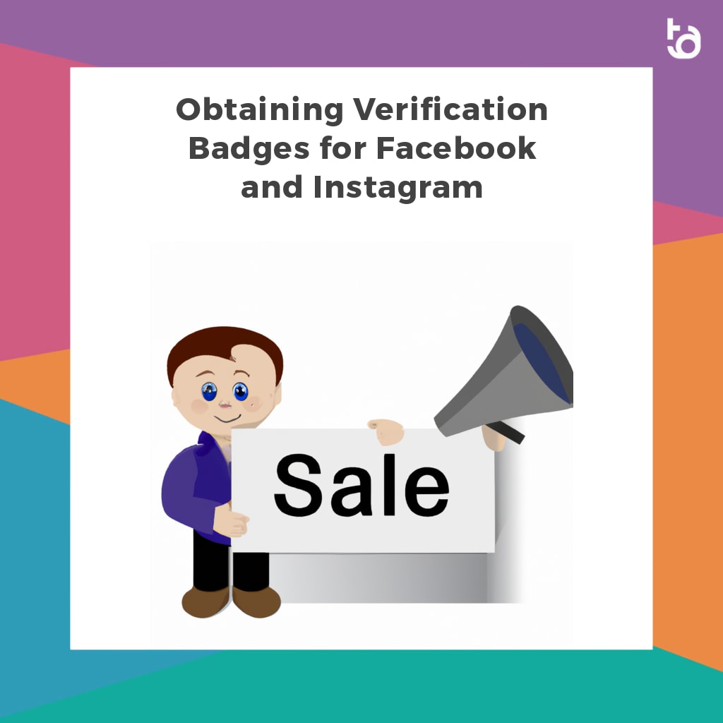 Obtaining Verification Badges for Facebook and Instagram