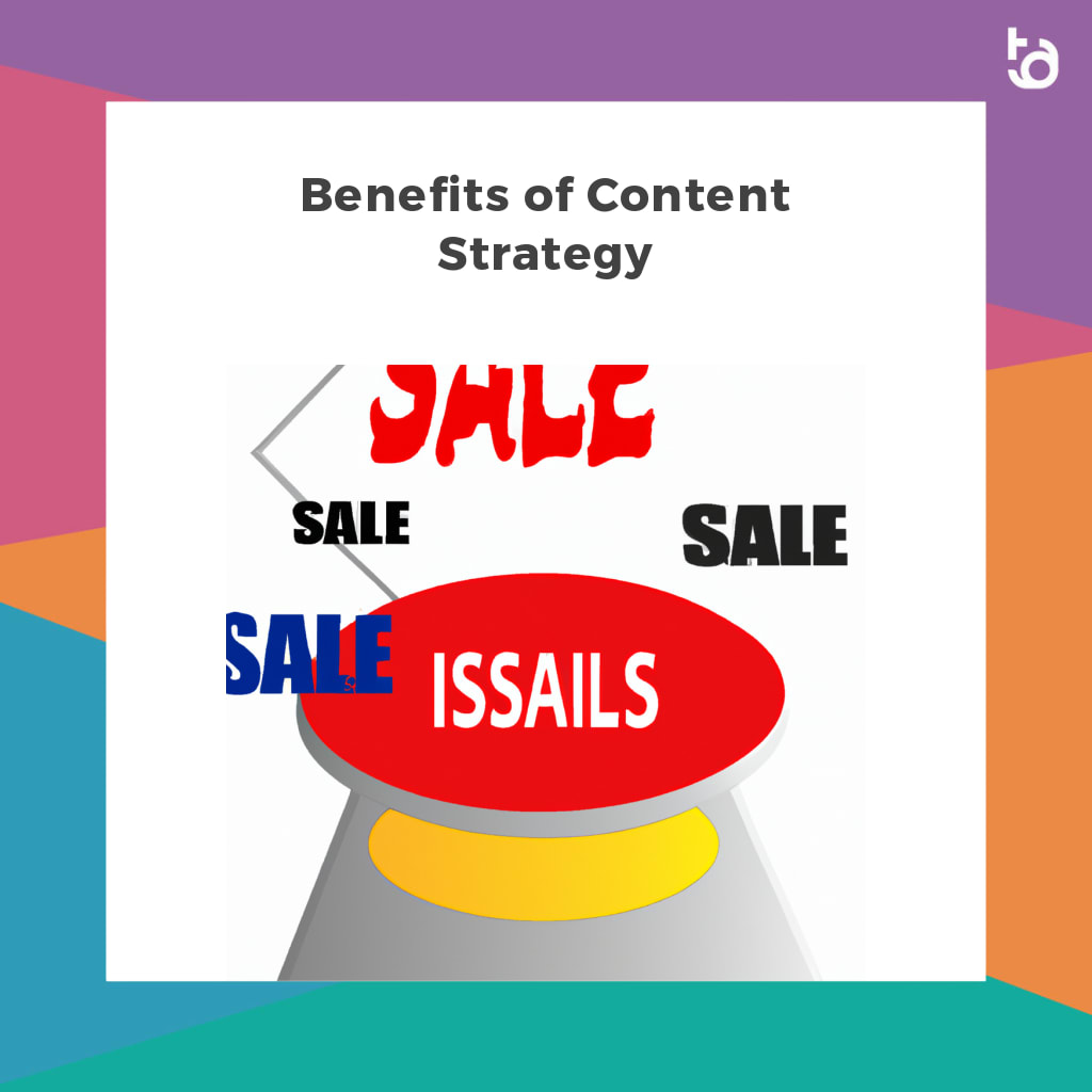 Benefits of Content Strategy