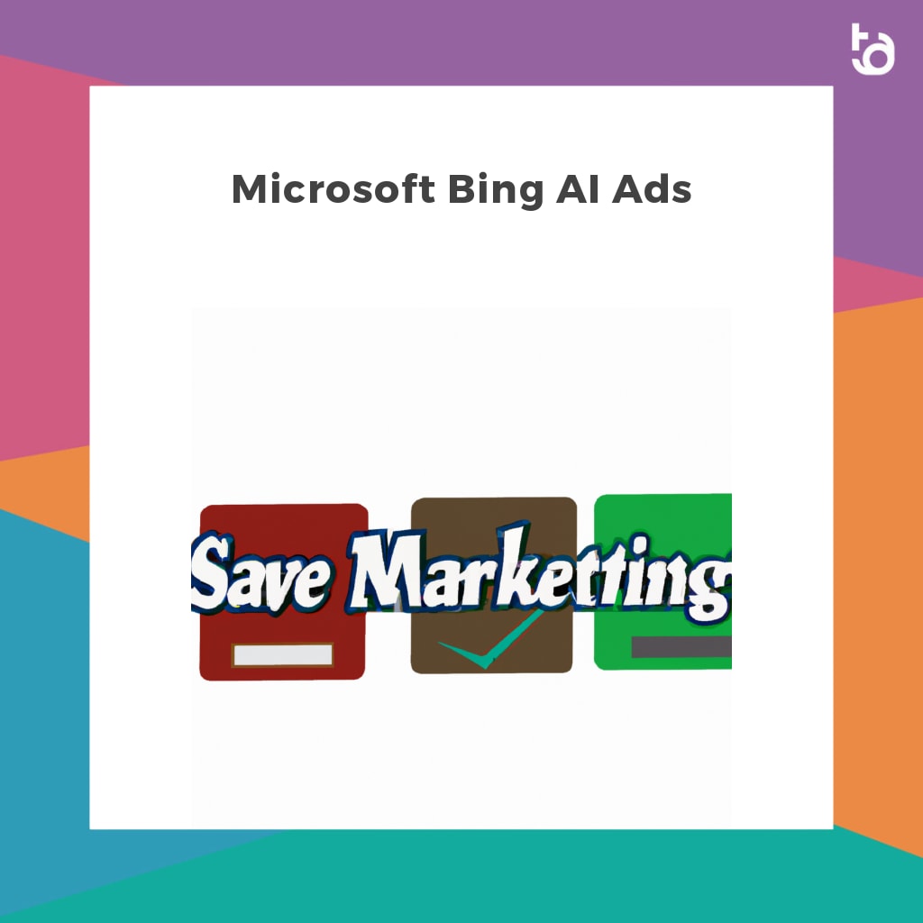 Microsoft Bing AI Ads