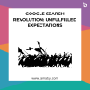 Google Search Revolution: Unfulfilled Expectations