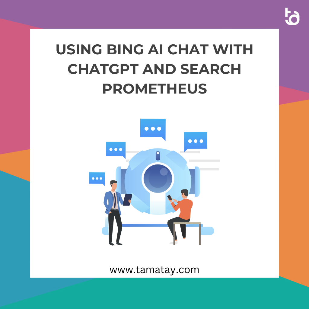 Using Bing AI Chat with ChatGPT and Search Prometheus