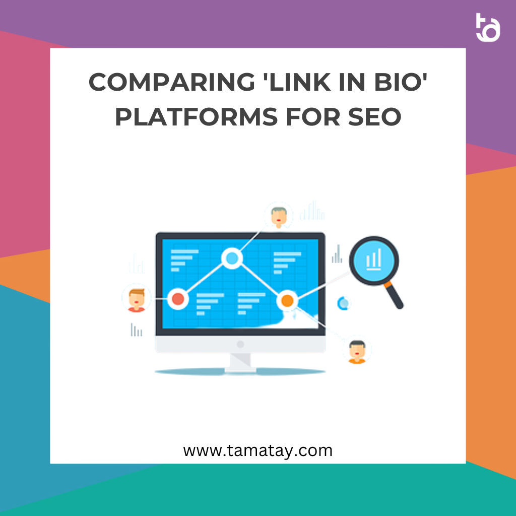 Comparing ‘Link in Bio’ Platforms for SEO