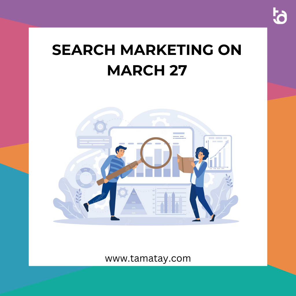 Search Marketing on March 27
