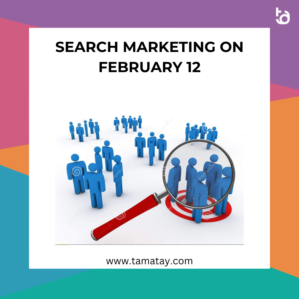 Search Marketing on February 12