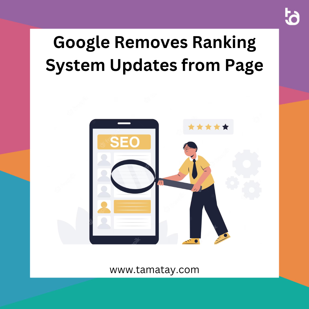 Google Removes Ranking System Updates from Page